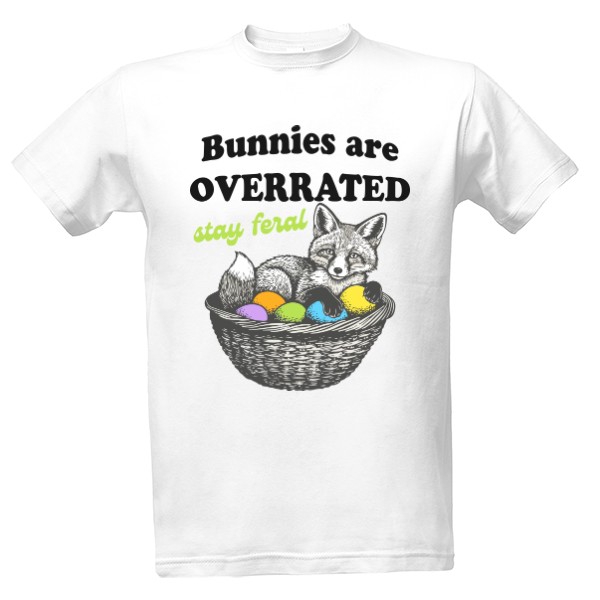 Tričko s potiskem Bunnies are overrated