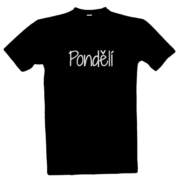 Tričko s potiskem Pondělí