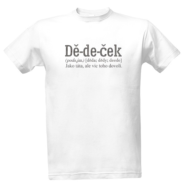 Tričko s potiskem Dědeček
