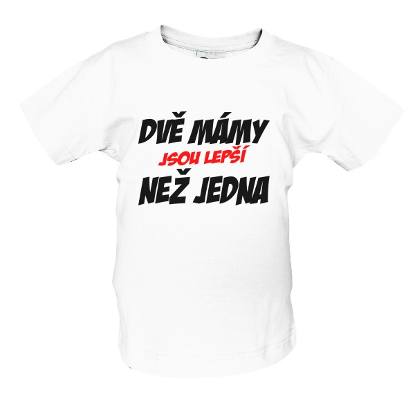 Tričko s potiskem Dvě mámy