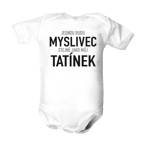 Dětské body  s potiskem Jednou budu myslivec