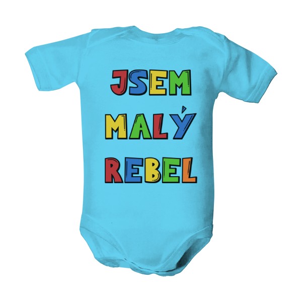 Dětské body  s potiskem Jsem malý rebel