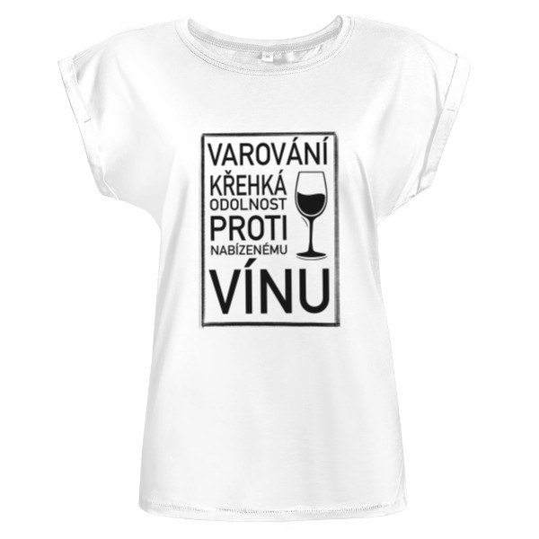 Tričko s potiskem Křehká odolnost proti VÍNU!