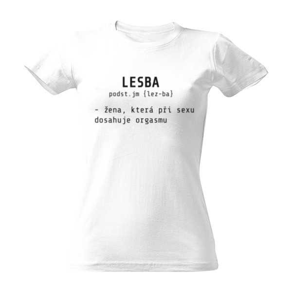 Tričko s potiskem Lesba a orgasmus - černý text