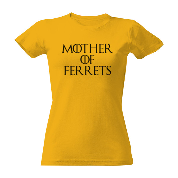 Tričko s potiskem Mother of ferrets