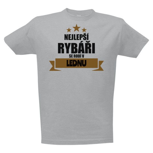 Tričko s potiskem Nejlepší rybáři se rodí v