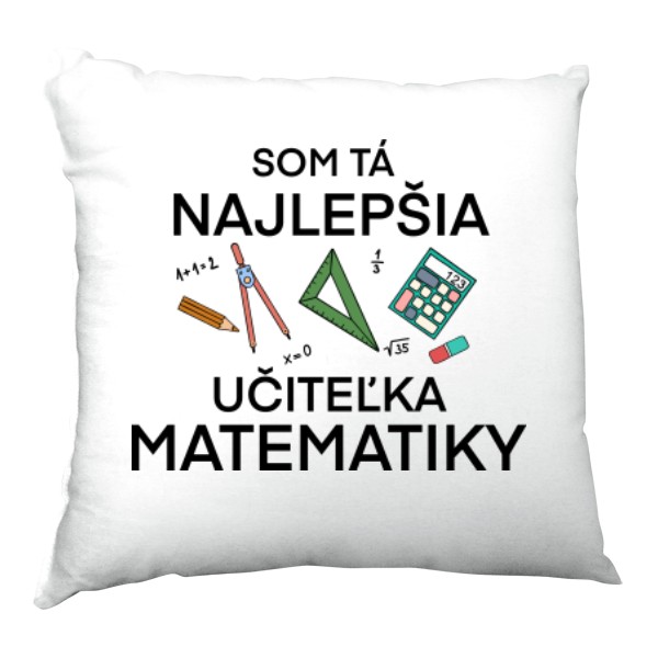 Polštář saténový s potiskem Nejlepší učitelka matematiky na polštáři