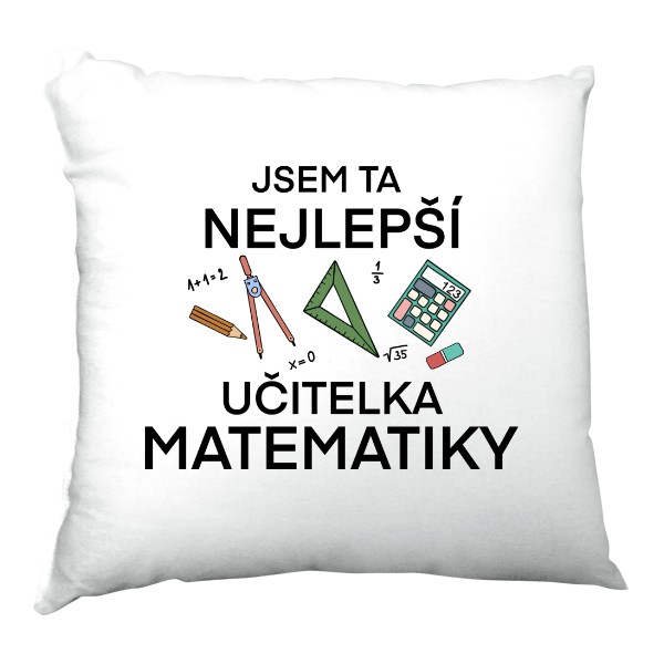 Polštář saténový s potiskem Nejlepší učitelka matematiky na polštářku