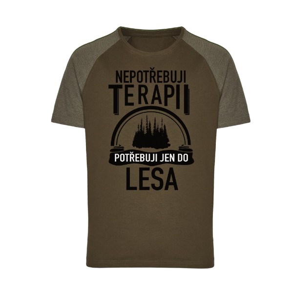 Tričko s potiskem Nepotřebuji terapii - potřebuji les