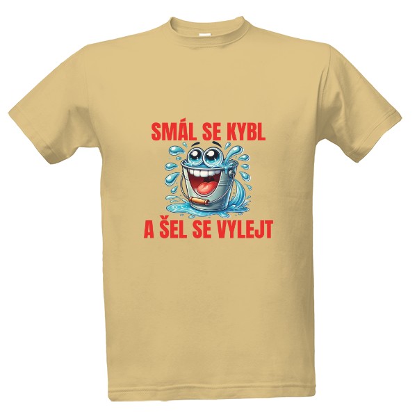 Tričko s potiskem Smál se kýbl