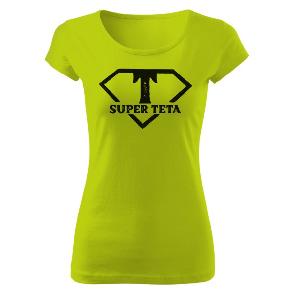 Tričko s potiskem Super teta