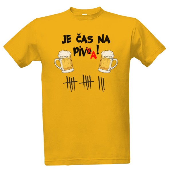 Tričko s potiskem Tričko - Je čas na pivo
