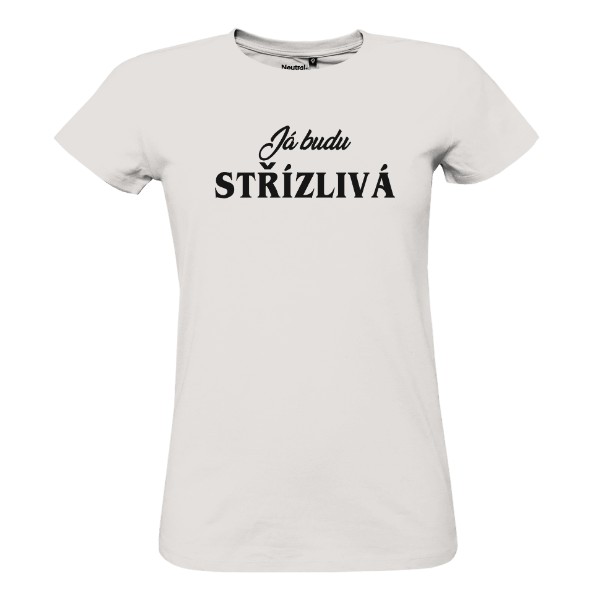 Tričko s potiskem Tým nevěsty - já budu střízlivá