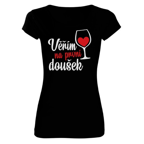 Věřím na první doušek